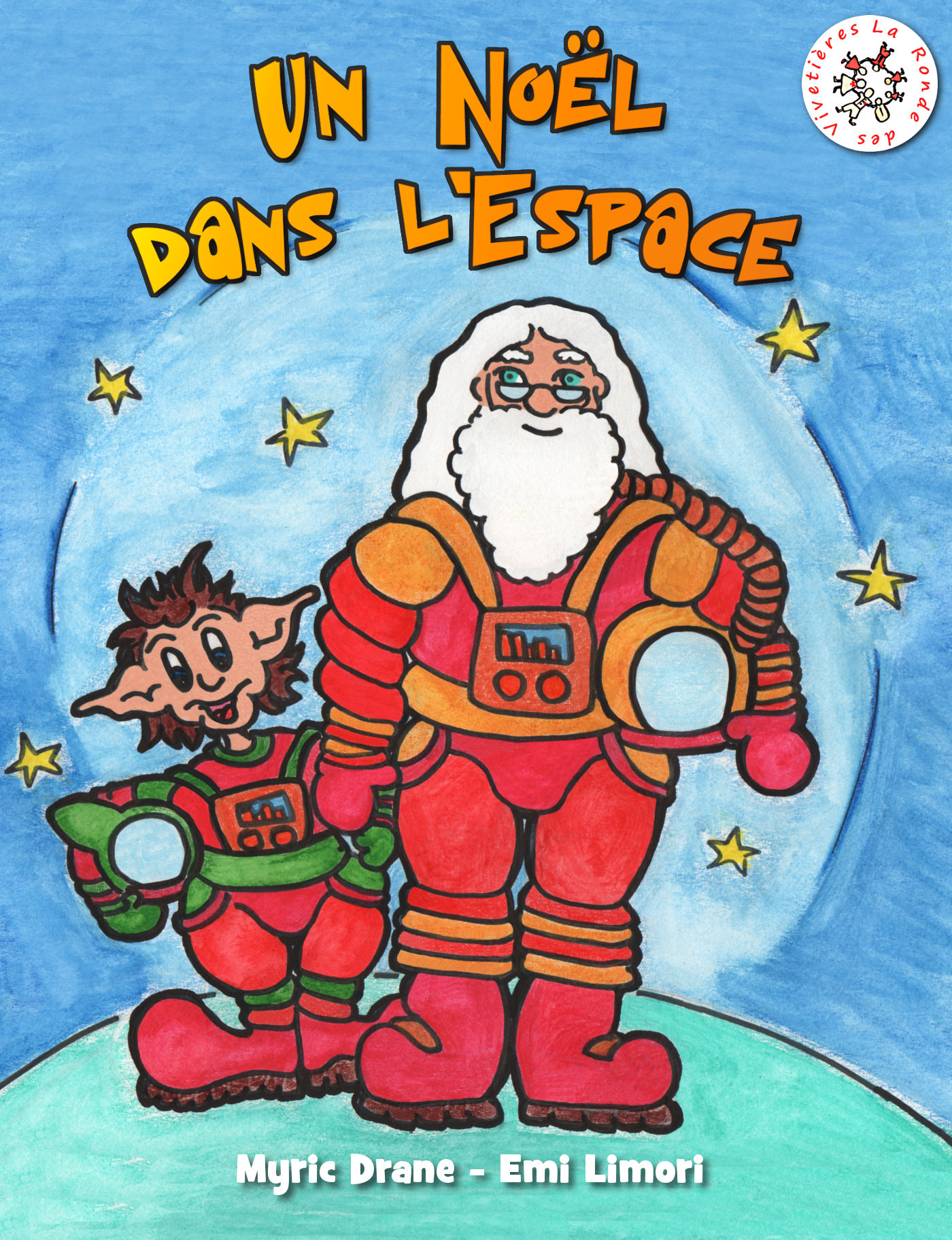 ebook cover of Un Noël dans l'Espace, by Myric Drane, Emi Limori