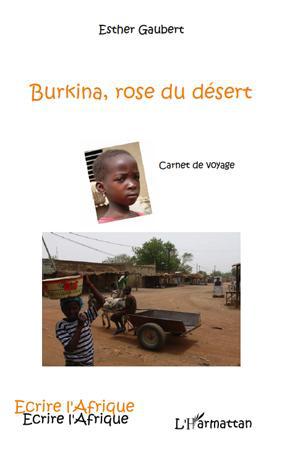 ebook cover of Burkina, rose du désert, by Esther Gaubert