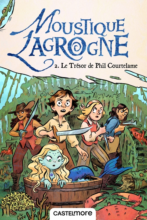 ebook cover of Moustique Lagrogne, T2 : Le Trésor de Phil Courtelame, by Anne-laure Rique