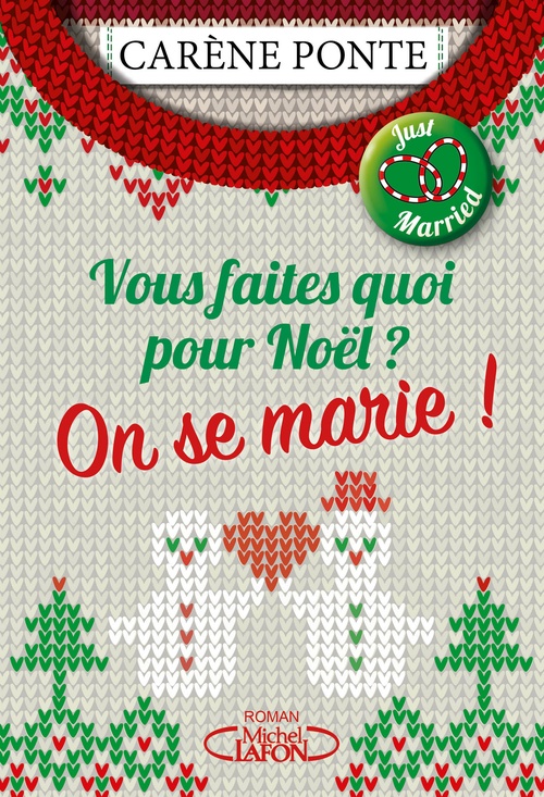 ebook cover of Vous faites quoi pour Noël ? On se marie !, by Carène Ponte