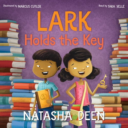 audiobook cover of Lark Holds the Key, by Natasha Deen