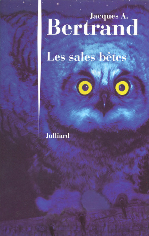 ebook cover of Les sales bêtes, by Jacques-andré Bertrand