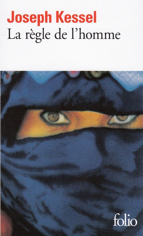 Couverture ebook de La règle de l'homme, de Joseph Kessel