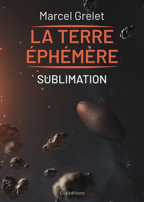 ebook cover of La Terre éphémère, by Marcel Grelet