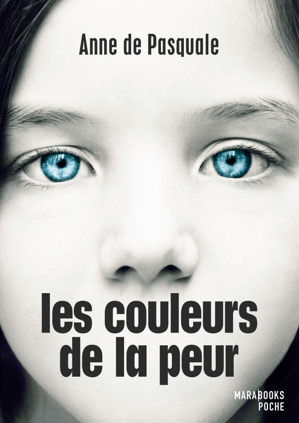 Couverture ebook de Les couleurs de la peur, de Anne de Pasquale