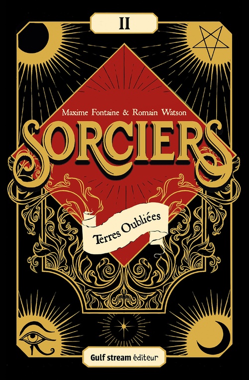 ebook cover of Sorciers - Tome 2 Terres oubliées, by Maxime Fontaine, Romain Watson