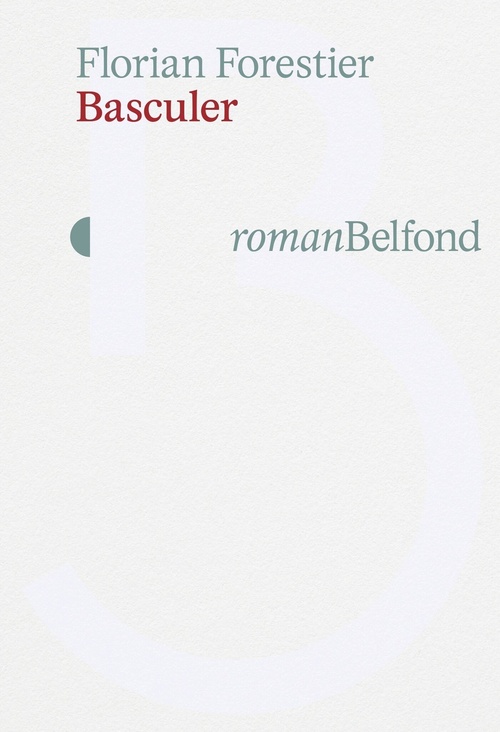 Couverture ebook de Basculer, de Florian Forestier