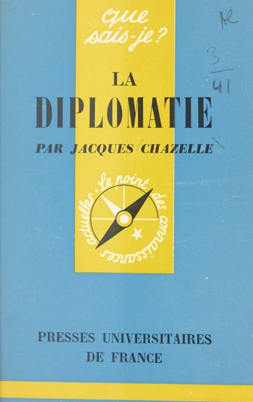 Couverture ebook de La diplomatie, de Jacques Chazelle