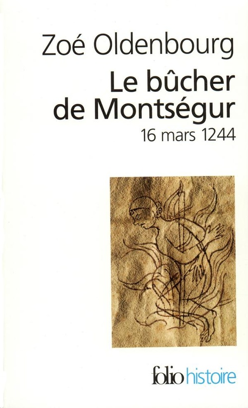 ebook cover of Le Bûcher de Montségur, by Zoé Oldenbourg