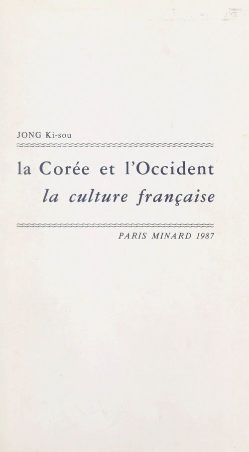 Couverture ebook de La Corée et l'Occident, de Ki-Sou Jong