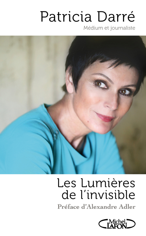 Couverture ebook de Les lumières de l'invisible, de Patricia Darré