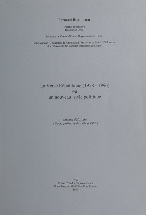 ebook cover of La Vème République (1958-1996) ou un nouveau style politique, by Fernand Beaucour
