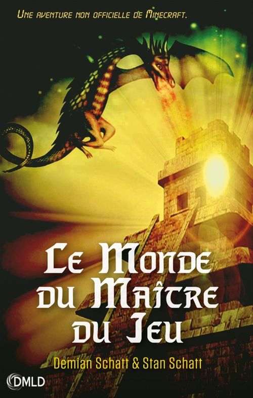 ebook cover of Le monde du maître du jeu, by Demian Schatt, Stan Schatt