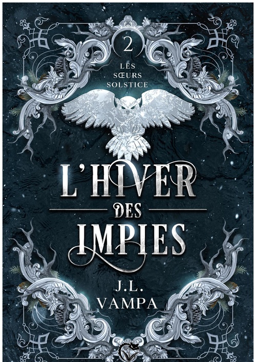 ebook cover of Les soeurs Solstice, 2 : L'hiver des Impies, by J. L. Vampa