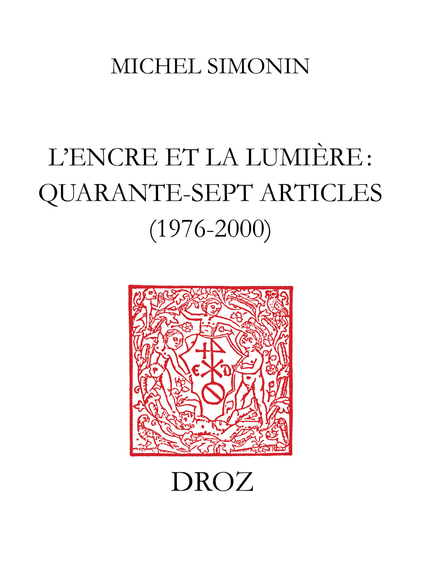 ebook cover of L´Encre et la lumière, by Simonin Michel