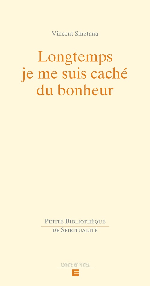 ebook cover of Longtemps je me suis caché du bonjeur, by Vincent Smetana