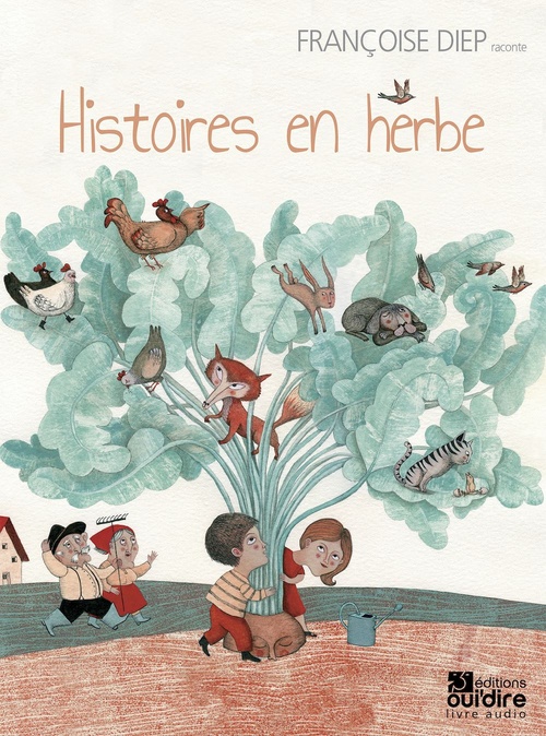 Couverture audiobook de Histoires en herbe, de Françoise Diep