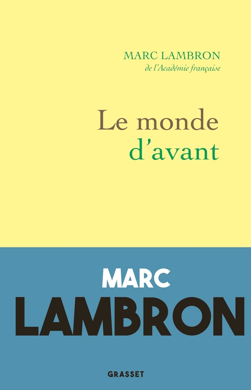 Couverture ebook de Le monde d'avant, de Marc Lambron