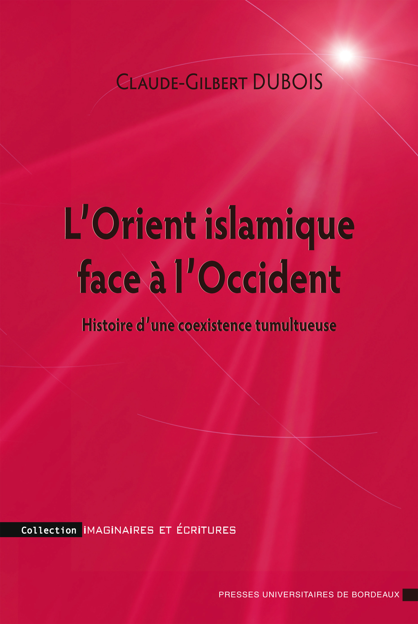 Couverture ebook de L´Orient islamique face à l´Occident, de Claude-gilbert Dubois