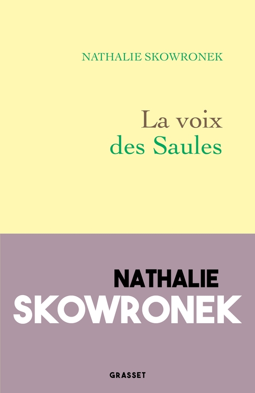 ebook cover of La voix des Saules, by Nathalie Skowronek
