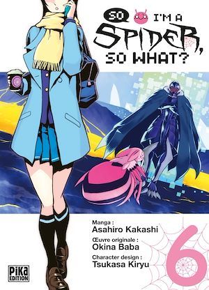 ebook cover of So I'm a Spider, So What? T06, by Asahiro Kakashi
