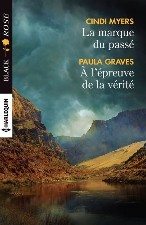 Couverture ebook de La marque du passé - A l'épreuve de la vérité, de Cindi Myers, Paula Graves