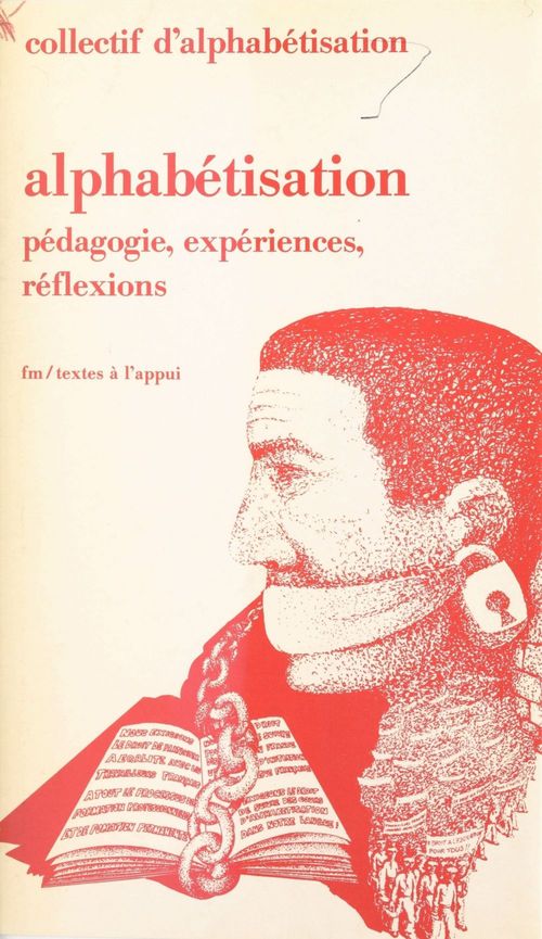 Couverture ebook de Alphabétisation : pédagogie, expériences, réflexions, de Collectif D''Alphabetisation