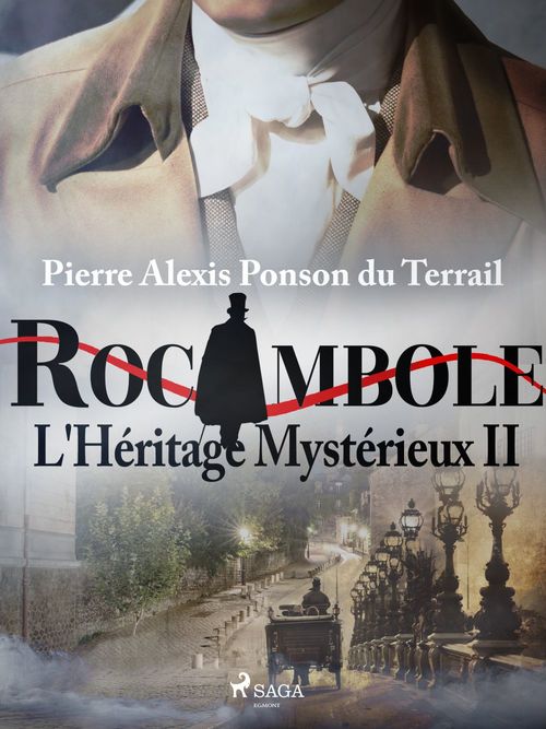 Couverture ebook de L'Héritage Mystérieux II, de Pierre Ponson Du Terrail