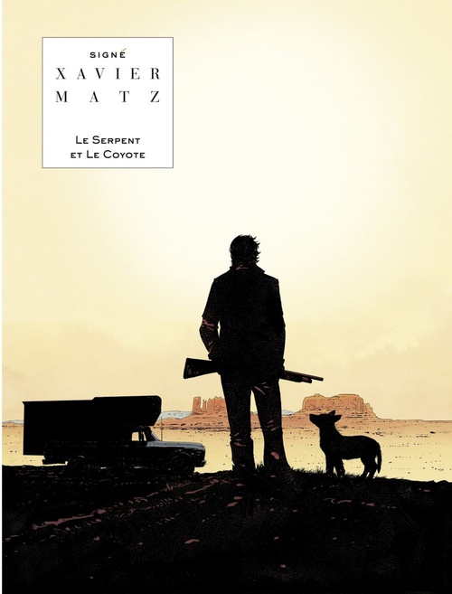 Couverture ebook de Le Serpent et le Coyote, de Matz