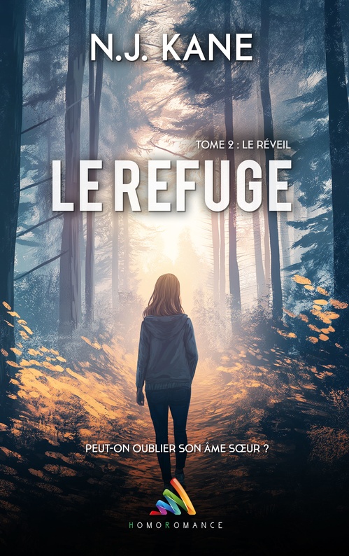 ebook cover of Le Refuge - Tome 2 : Le réveil, by Homoromance Editions, N. J. Kane
