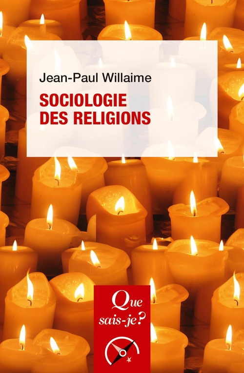 Couverture ebook de Sociologie des religions, de Jean-paul Willaime