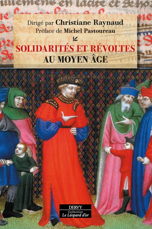 Couverture ebook de Solidarités et révoltes au Moyen Âge, de Christiane Raynaud, Collectif