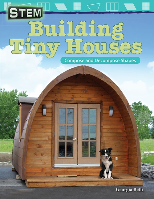 ebook cover of STEM: Building Tiny Houses, by Georgia Beth