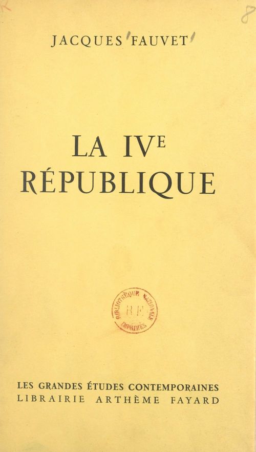 ebook cover of La IVe République, by Jacques Fauvet