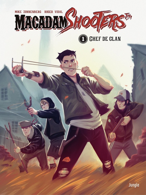 Couverture ebook de Macadam Shooters - Tome 1 - Chef de clan, de Mike Zonnenberg
