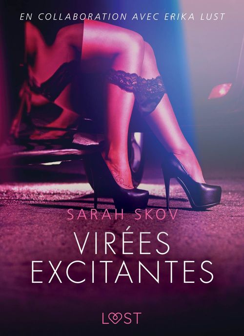 Couverture ebook de Virées excitantes - Une nouvelle érotique, de Sarah Skov