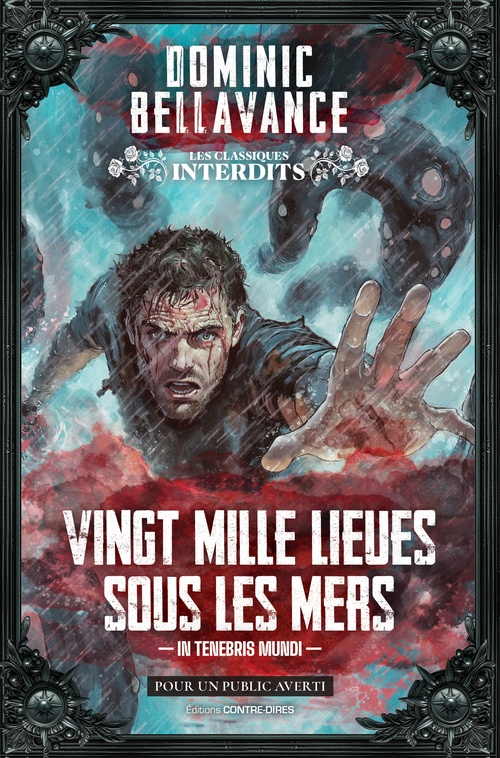 ebook cover of Vingt mille lieues sous les mers - In tenebris mundi, by Dominic Bellavance