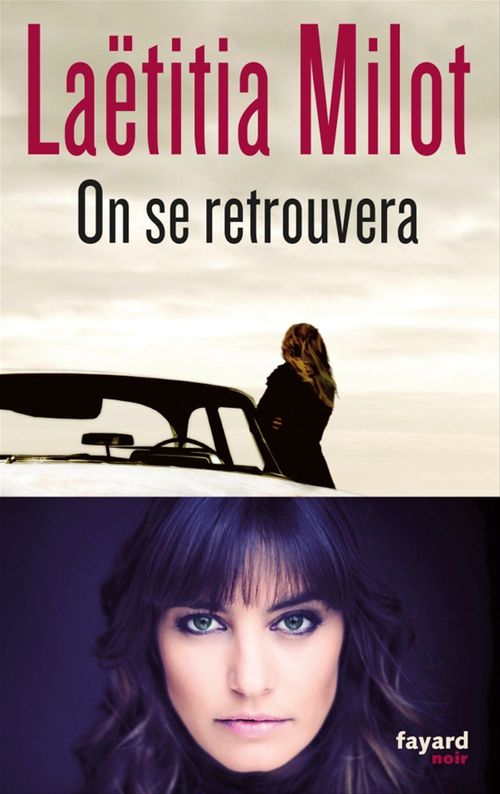 ebook cover of On se retrouvera, by Laëtitia Milot