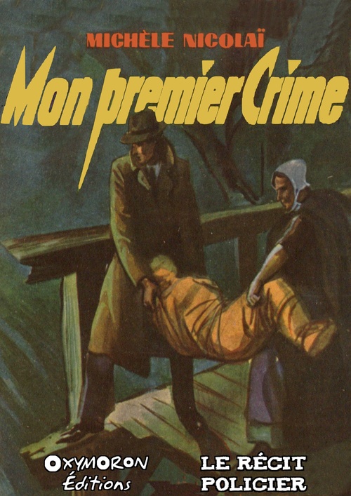 ebook cover of Mon premier crime, by Michele Nicolai