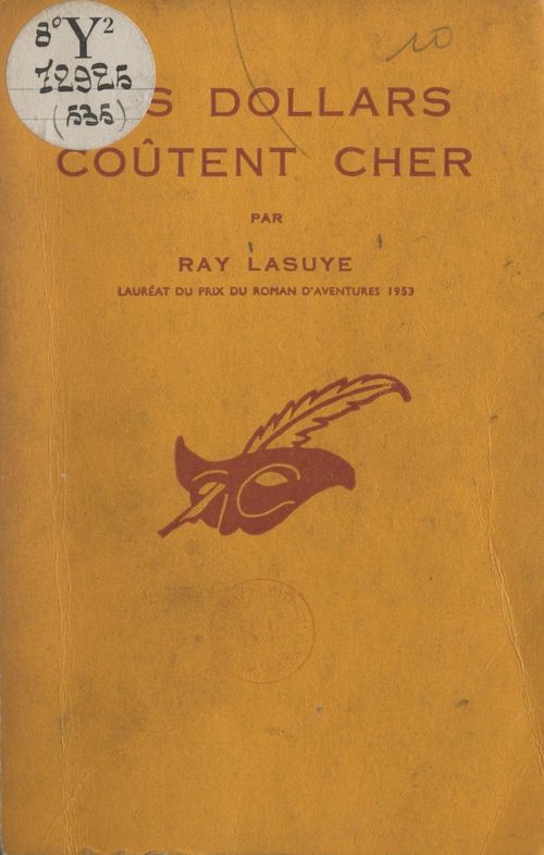 ebook cover of Les dollars coûtent cher, by Ray Lasuye