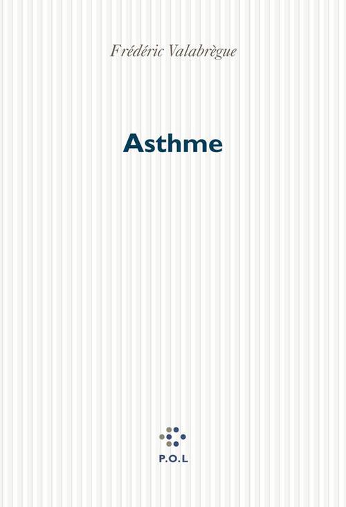 ebook cover of Asthme, by Frédéric Valabrègue