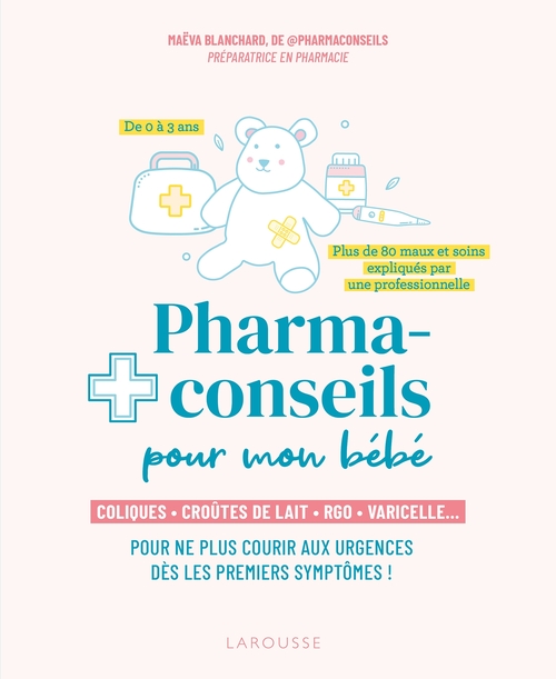 Couverture ebook de Pharmaconseils pour mon bébé, de Maëva Blanchard