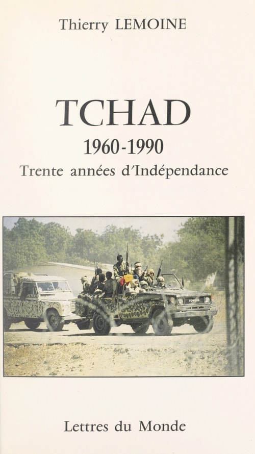ebook cover of Tchad, 1960-1990, by Thierry Lemoine