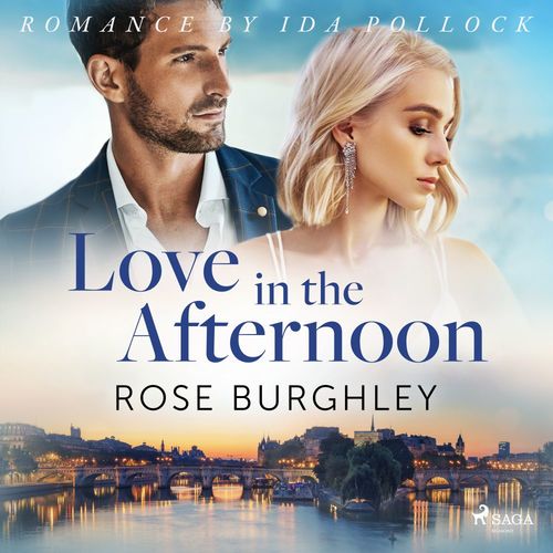 audiobook cover of Love in the Afternoon, by Rose Burghley