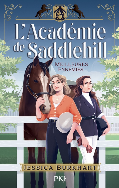 ebook cover of L'Académie de Saddlehill - Tome 1 Meilleures ennemies, by Jessica Burkhart