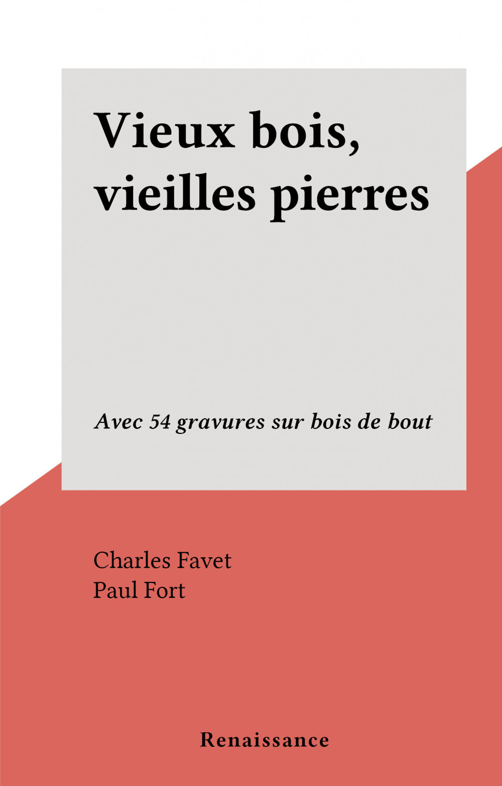 ebook cover of Vieux bois, vieilles pierres, by Charles Favet