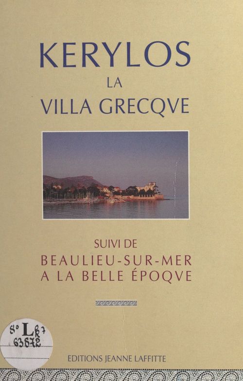 ebook cover of Kérylos la villa Grecque, by Jean Leclant, Marc Doin, Regis Vian Des Rives