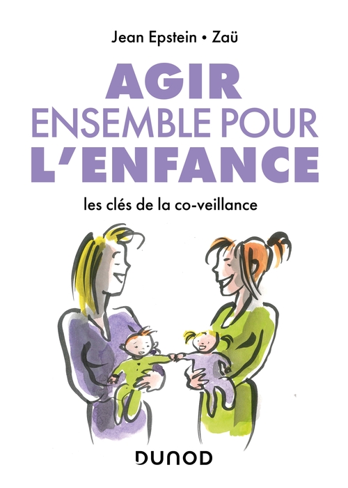 Couverture ebook de Agir ensemble pour l'enfance, de Jean Epstein, Zaü