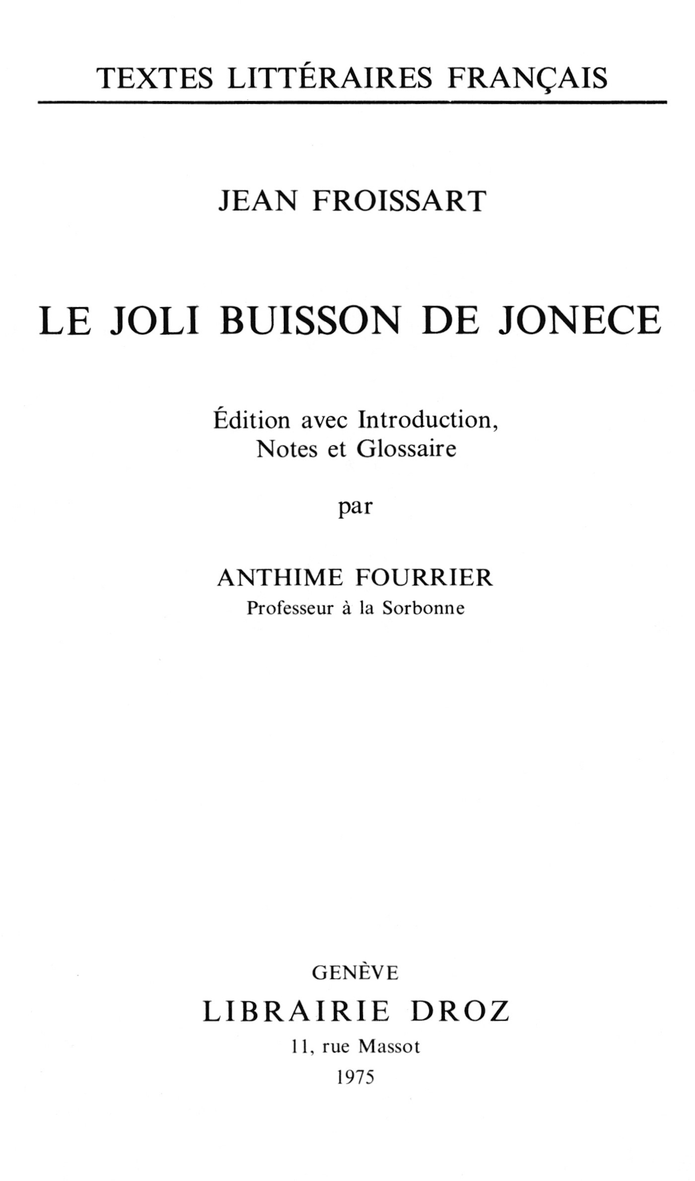 ebook cover of Le joli buisson de Jonece, by Froissart Jean