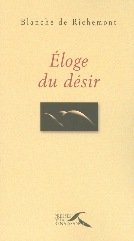 ebook cover of ELOGE DU DESIR, by Blanche de Richemont